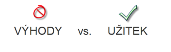 nákup - výhody vs užitek